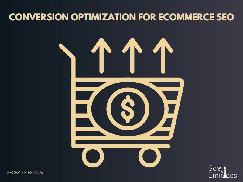 Conversion Optimization for Ecommerce SEO