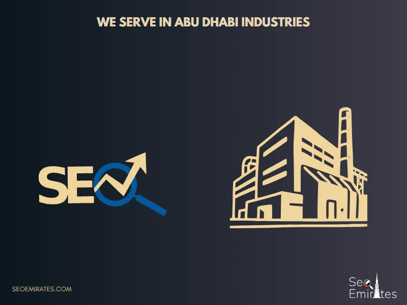 We Serve in Abu Dhabi Industries